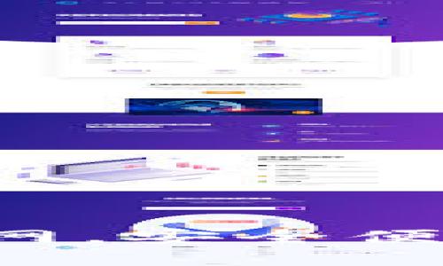 如何使用B特派钱包官网，安全便捷的数字资产管理工具